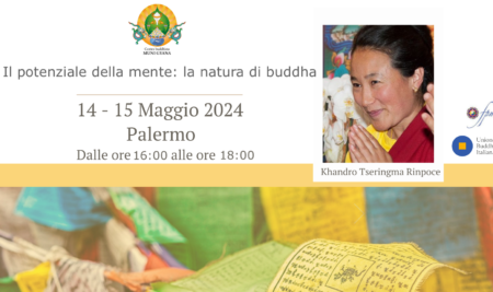 Il potenziale della mente: la natura di Buddha – Khandro Tseringma Rinpoce